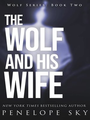 cover image of The Wolf and His Wife